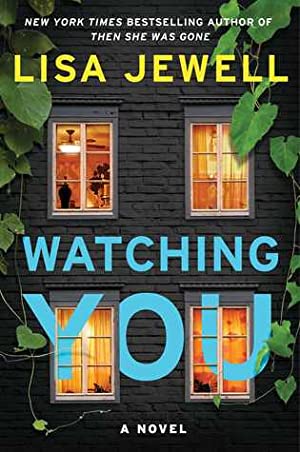 Watching You Watching You