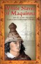 White Slaves of Maquinna