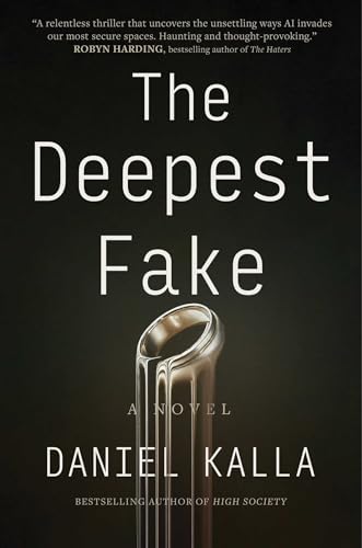 The Deepest Fake The Deepest Fake